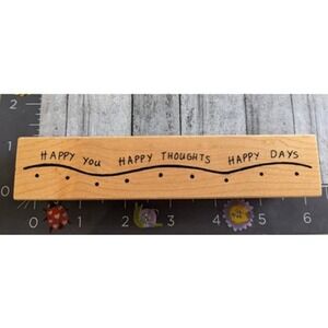 Great Impressions Happy You Thoughts Days Wavy Border Rubber Stamp Wood #C1